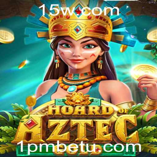 HoardofAztecgold: Uma Aventura Emocionante no Mundo dos Tesouros Antigos